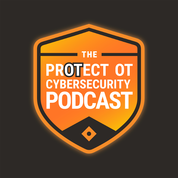 Artwork for The PrOTect OT Cybersecurity Podcast