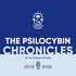 The Psilocybin Chronicles