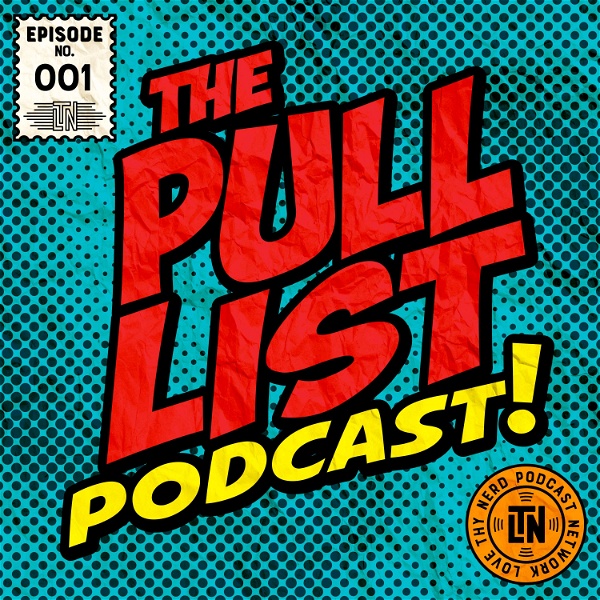 Artwork for The Pull List Podcast