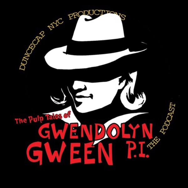Artwork for The Pulp Tales of Gwendolyn Gween, P.I.