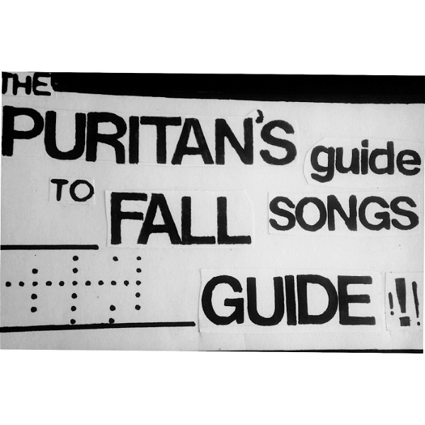 Artwork for The Puritan’s Guide to Fall Songs Guide