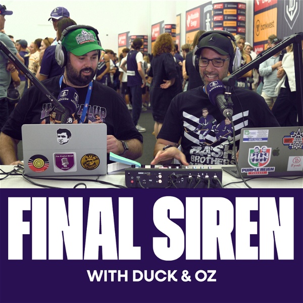 Artwork for The Final Siren Podcast with Duck and Oz