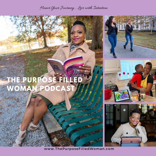 Artwork for The Purpose Filled Woman Podcast