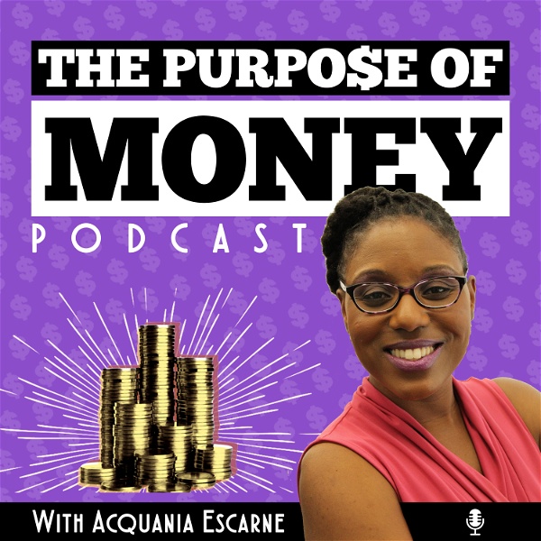 Artwork for The Purpose of Money Podcast