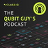 The Qubit Guy's Podcast