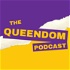 The Queendom Podcast - A SIX: The Musical Podcast