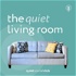 the quiet living room - by quietsocialclub