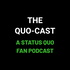 The Quo-Cast