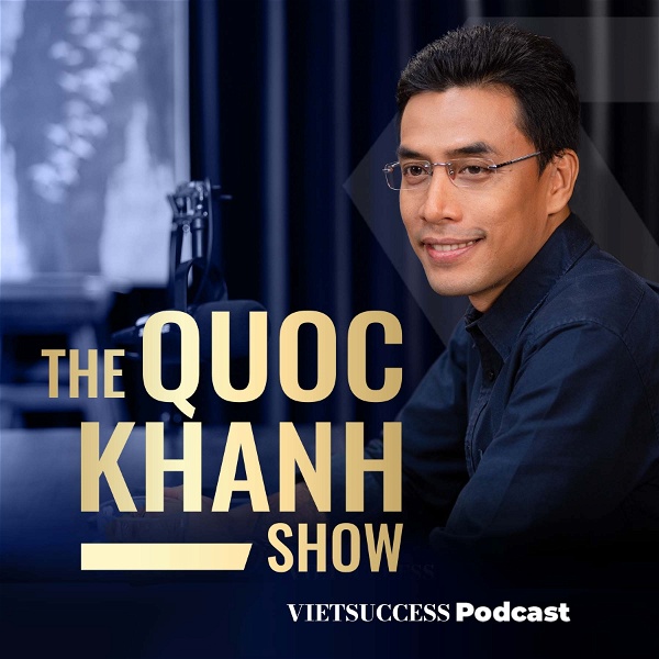Artwork for The Quoc Khanh Show