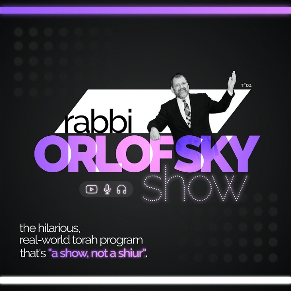 Artwork for The Rabbi Orlofsky Show