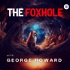 The Foxhole w/ George Howard