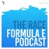 The Race Formula E Podcast