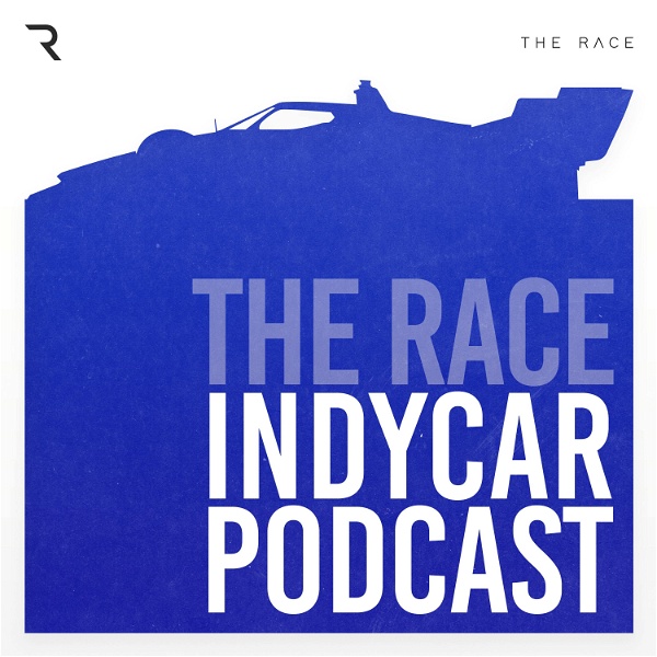 Artwork for The Race IndyCar Podcast