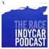 The Race IndyCar Podcast