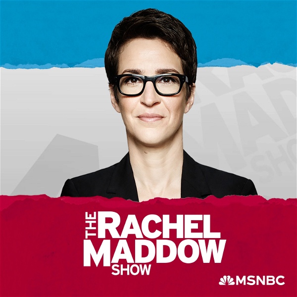 Artwork for The Rachel Maddow Show
