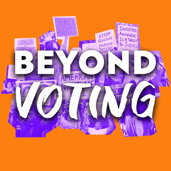 Artwork for Beyond Voting