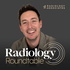 The Radiology Roundtable