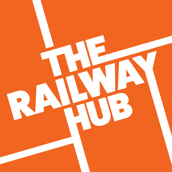 Artwork for The Railway Hub Podcast