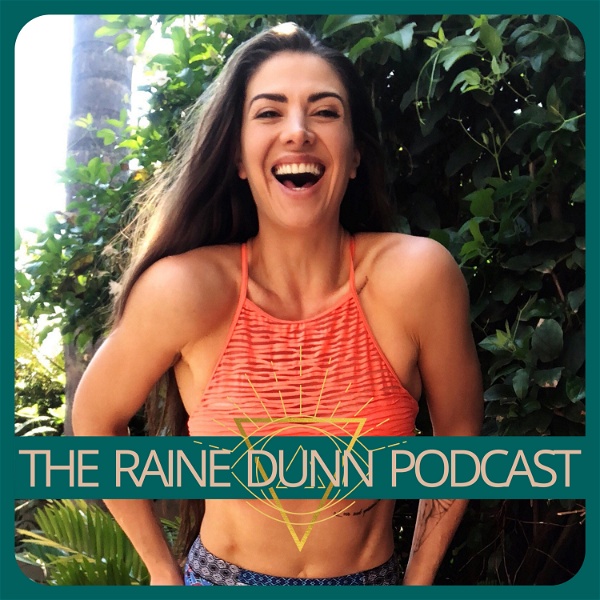 Artwork for The Raine Dunn Podcast