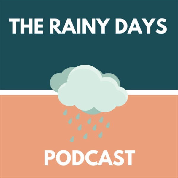 Artwork for The Rainy Days Podcast