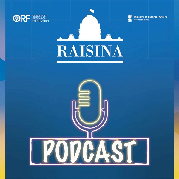 Artwork for The Raisina Podcast