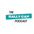 The Rally Cap Podcast