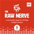 The Raw Nerve