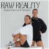 The Raw Reality Podcast