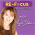 The RE-Focus Podcast with Angela Stephens