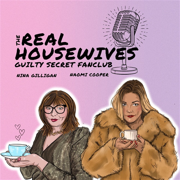 Artwork for The Real Housewives Guilty Secret Fan Club