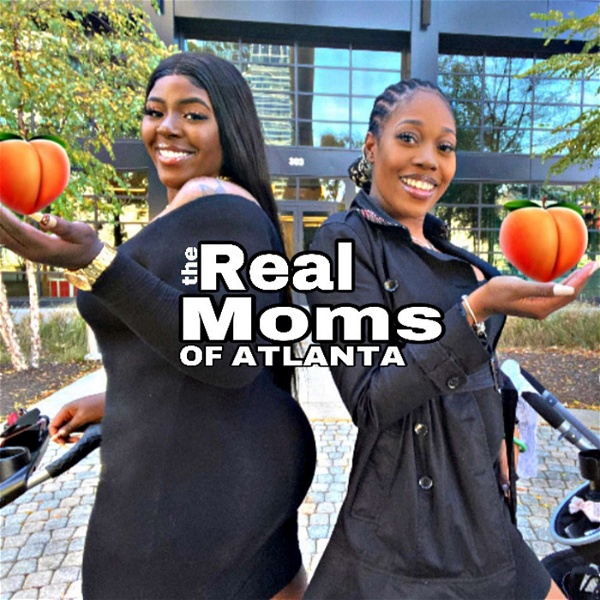 Artwork for The Real Moms of Atlanta