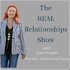 The REAL Relationships Show