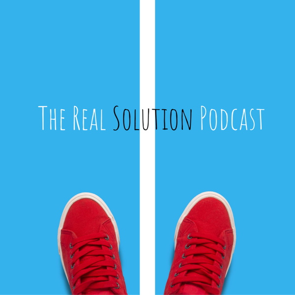 Artwork for The Real Solution Podcast