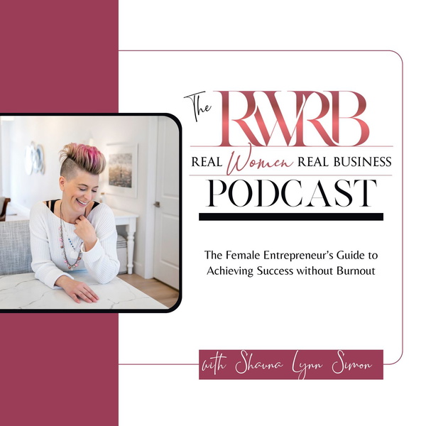 Artwork for The Real Women Real Business Podcast