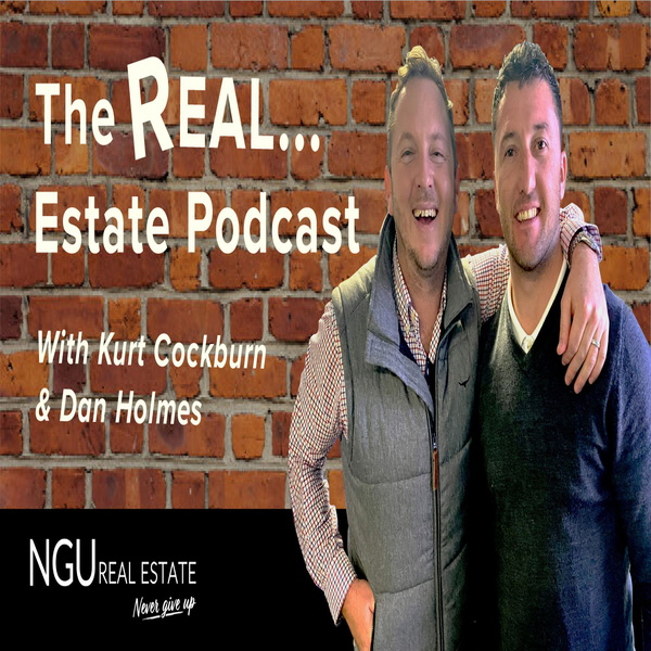 Artwork for The REAL.....Estate Podcast W/Kurt Cockburn & Dan Holmes