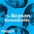 The Reason Roundtable