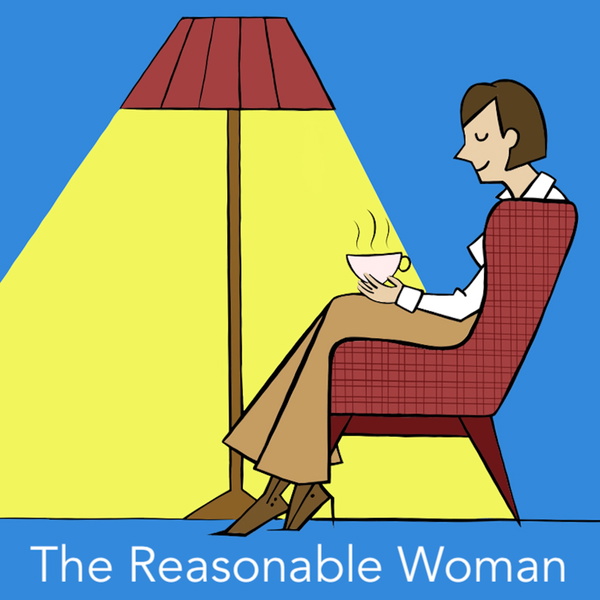 Artwork for The Reasonable Woman