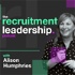 The Recruitment Leadership Podcast