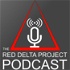 The Red Delta Project Podcast