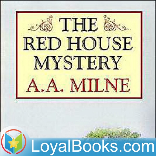 Artwork for The Red House Mystery by A. A. Milne