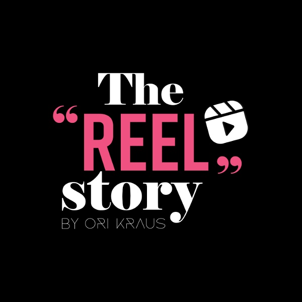 Artwork for The "REEL" story podcast