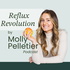 The Reflux Revolution Podcast by Molly Pelletier