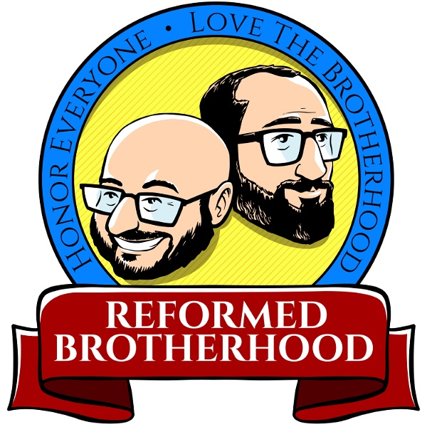 Artwork for Reformed Brotherhood