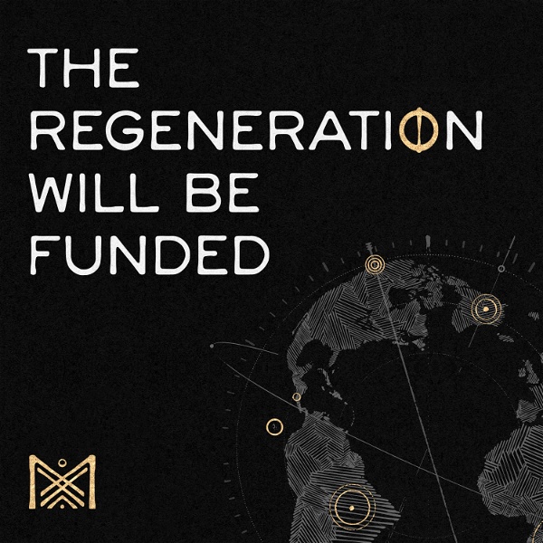 Artwork for The Regeneration Will Be Funded