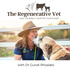 The Regenerative Vet