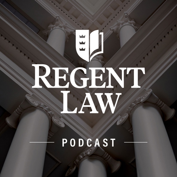 Artwork for The Regent Law Podcast