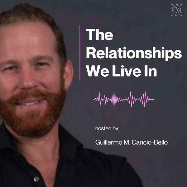 Artwork for The Relationships We Live In