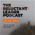 The Reluctant Leader Podcast with Paul Jenkins