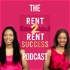The Rent 2 Rent Success Property Podcast