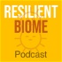 The Resilient Biome Podcast